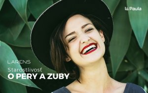 Starostlivosť o pery a zuby s produktami Larens – aké sú ich výhody a účinky?